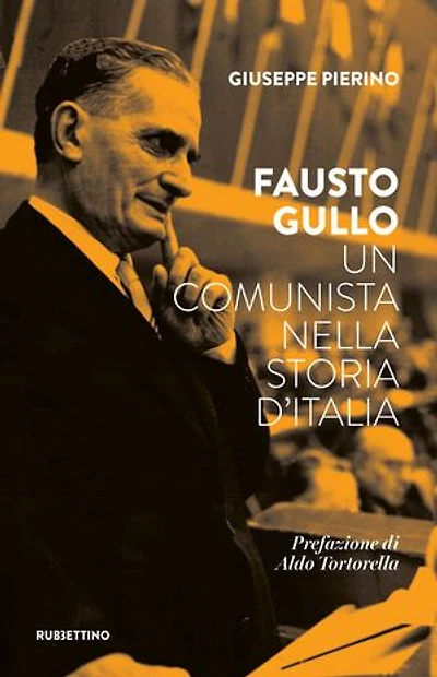 Fausto Gullo: Un comunista nella storia d'Italia