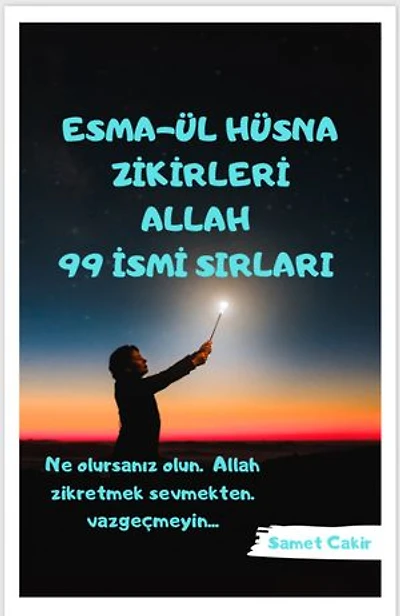Esma-ül-Hüsna , Zikirleri