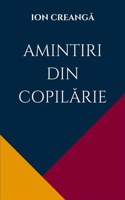 Amintiri din Copilărie