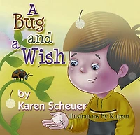 A Bug and a Wish