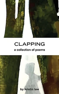 CLAPPING: a collection of poems