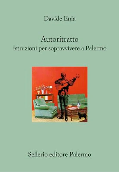 Autoritratto: Istruzioni per sopravvivere a Palermo