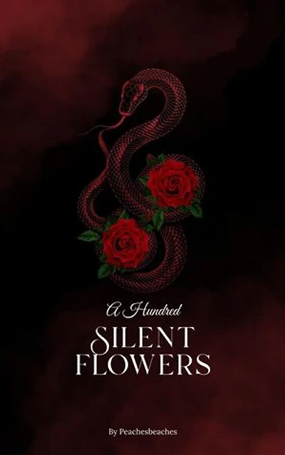 A Hundred Silent Flowers: The Obsidian Bloom Series, #1