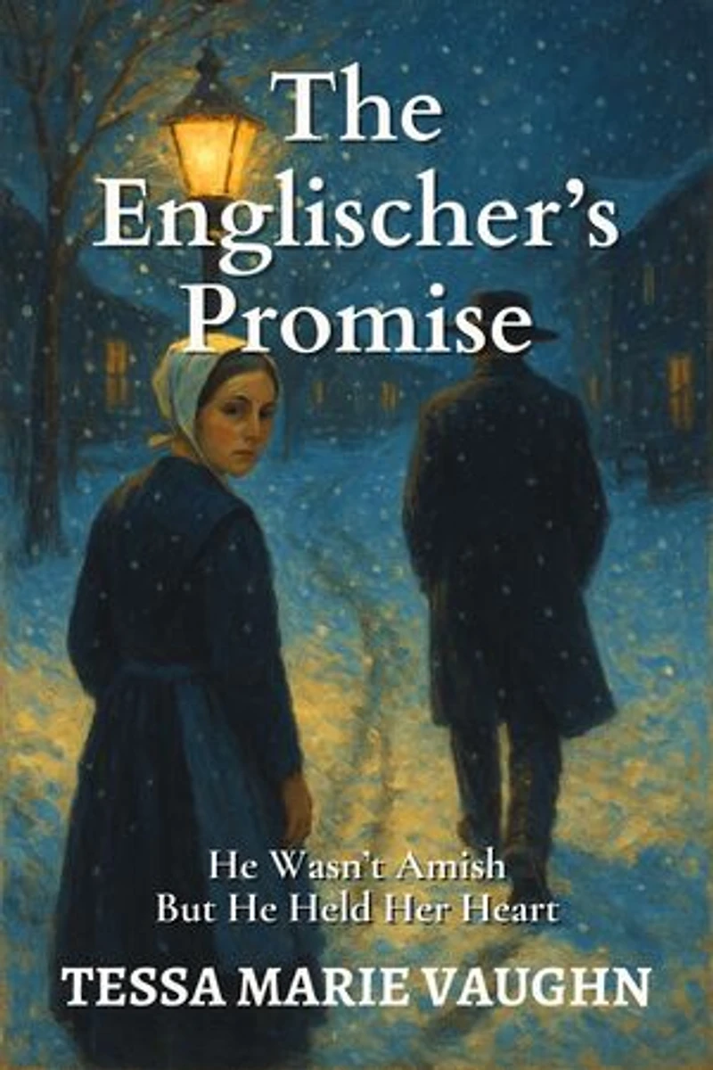 The Englischer’s Promise: He Wasn’t Amish But He Held Her Heart