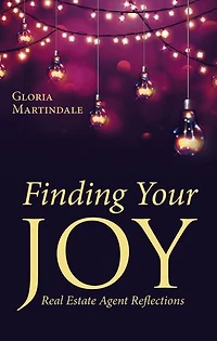 Finding Your Joy: Real Estate Agent Reflections