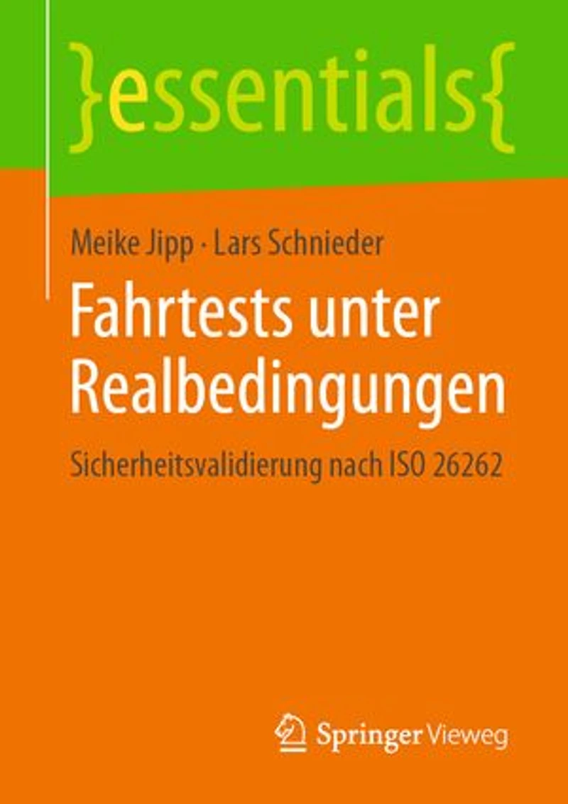 Fahrtests unter Realbedingungen: Sicherheitsvalidierung nach ISO 26262