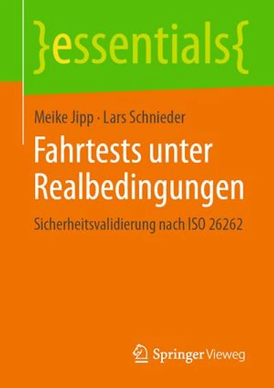 Fahrtests unter Realbedingungen: Sicherheitsvalidierung nach ISO 26262