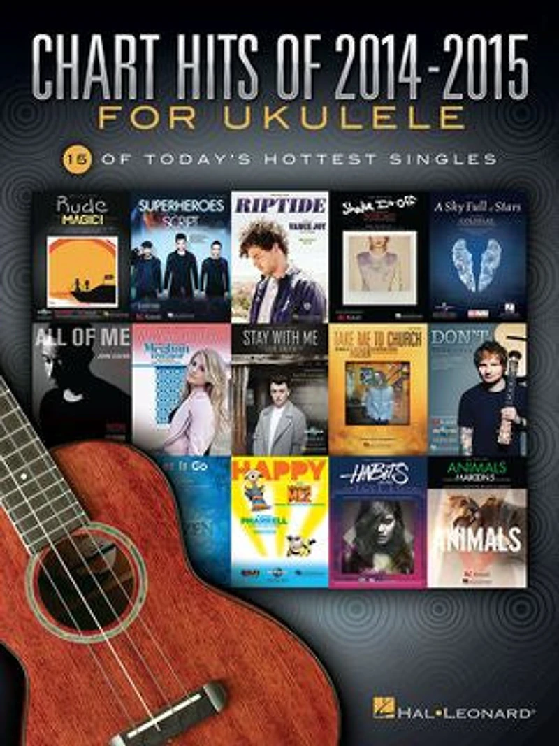 Chart Hits Of 2014-2015 For Ukulele