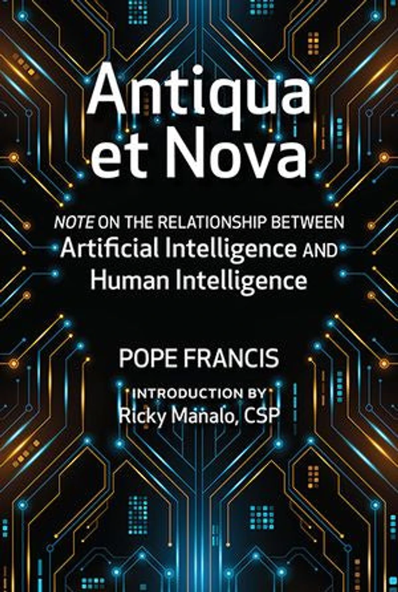 Antiqua et Nova: Note on the Relationship Between Artificial Intelligence and Human Intelligence