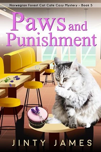 Paws and Punishment: A Norwegian Forest Cat Cafe Cozy Mystery, #5