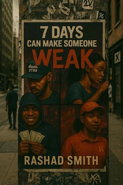 7 Days : Can Make Someone Weak
