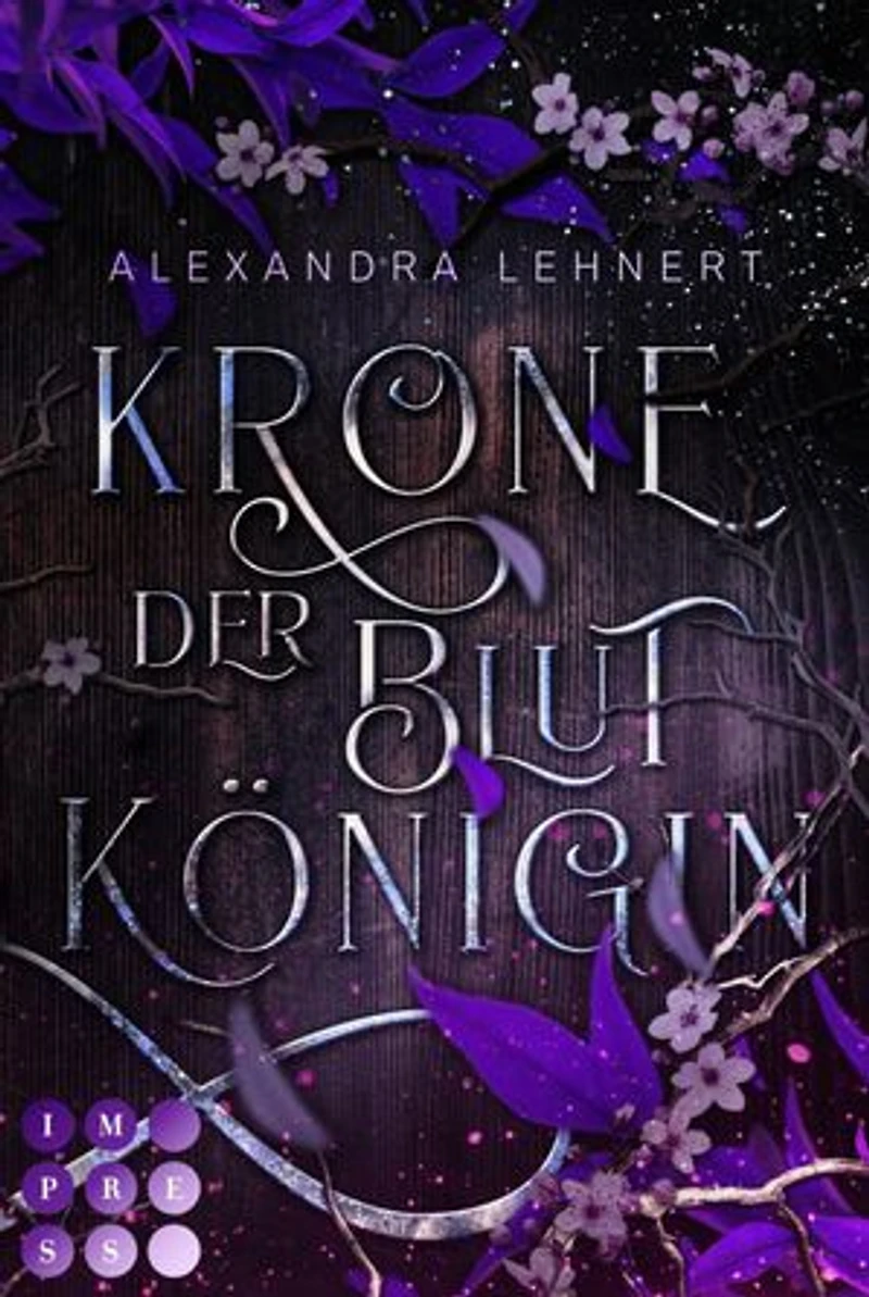 Krone der Blutkönigin (Royal Legacy 2): Royale Romantasy über eine Vampirprinzessin, die sich in eine verbotene Liebe stürzt