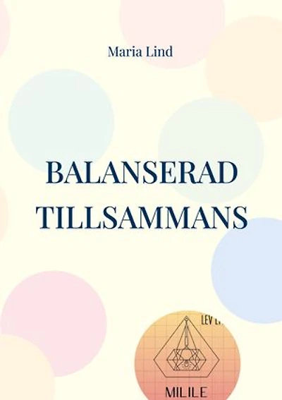 Balanserad Tillsammans: Att hantera vardagens stress med din partner för en mer stressfri gemenskap och utnyttja partnerskapets kraft
