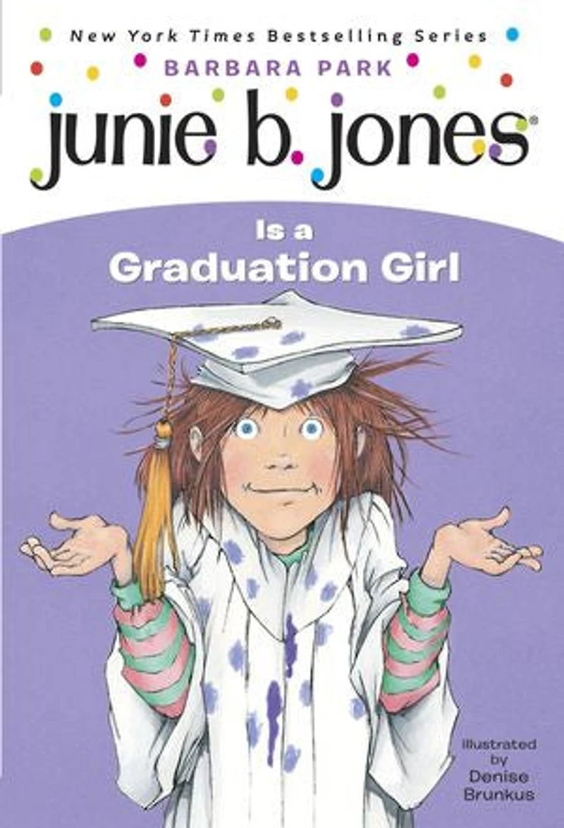 Junie B. Jones #17: Is a Graduation Girl