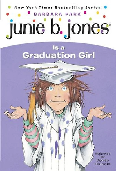 Junie B. Jones #17: Is a Graduation Girl