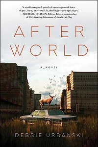 After World: A Novel