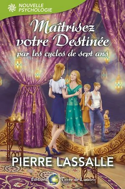 Maitrisez votre destinée
