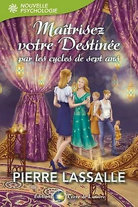 Maitrisez votre destinée