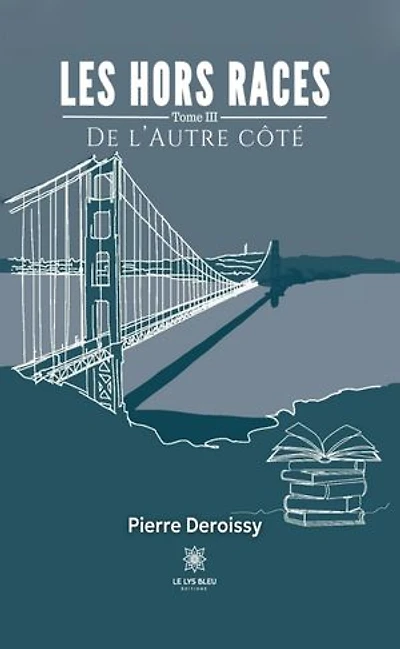 Les hors races - Tome 3: De l’autre côté