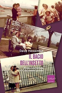 Il bacio dell'insetto: Storia di una famiglia e di una malattia ignorata