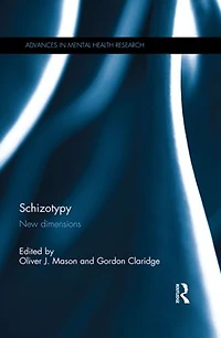 Schizotypy: New Dimensions