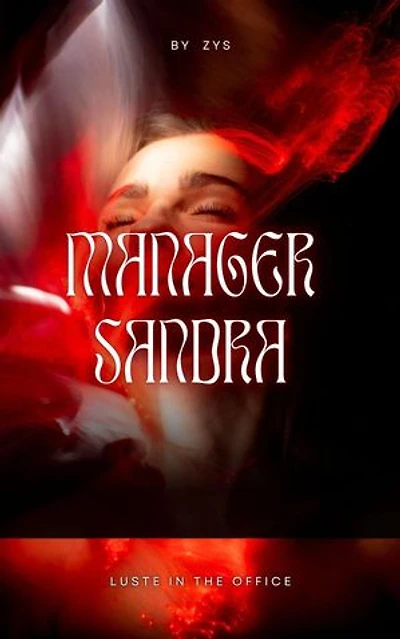 Manager Sandra: Vol 1, #1