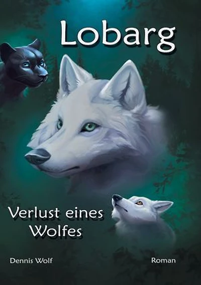 Lobarg: Verlust eines Wolfes
