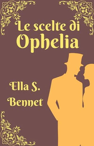 Le scelte di Ophelia