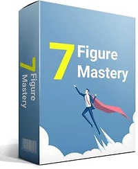 7 Figure Mastery