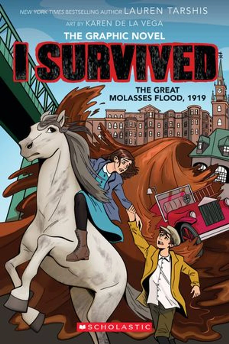 I Survived the Great Molasses Flood, 1919 (I Graphic Novel #11)
