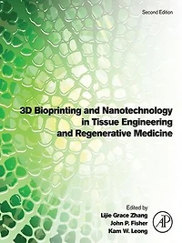 3D Bioprinting and Nanotechnology Tissue Engineering Regenerative Medicine