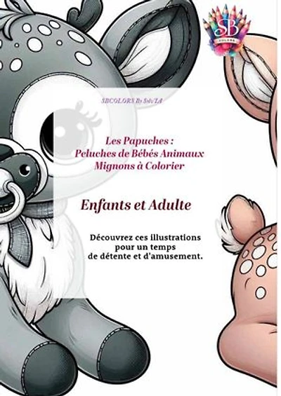 Les Papuches: Peluches de Bébés Animaux Mignons à colorier