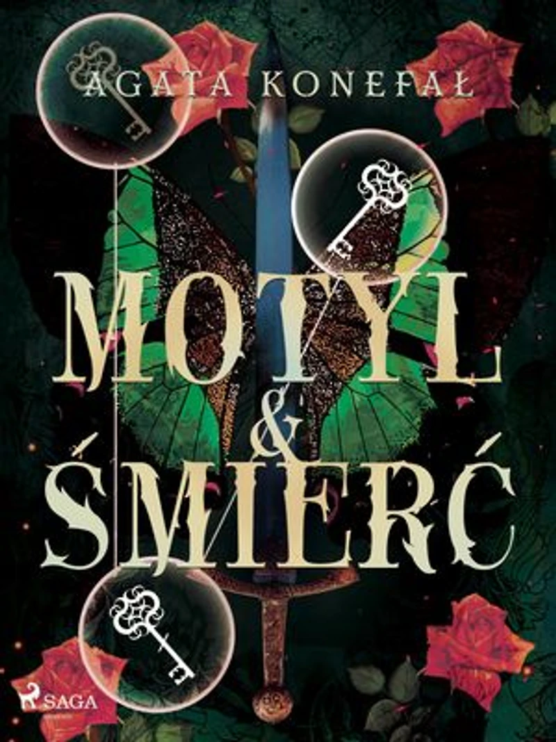 Motyl i Śmierć. Dylogia Róży tom 2