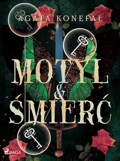 Motyl i Śmierć. Dylogia Róży tom 2