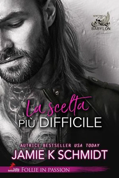 La scelta più difficile: Serie Sentinels of Babylon vol. #1