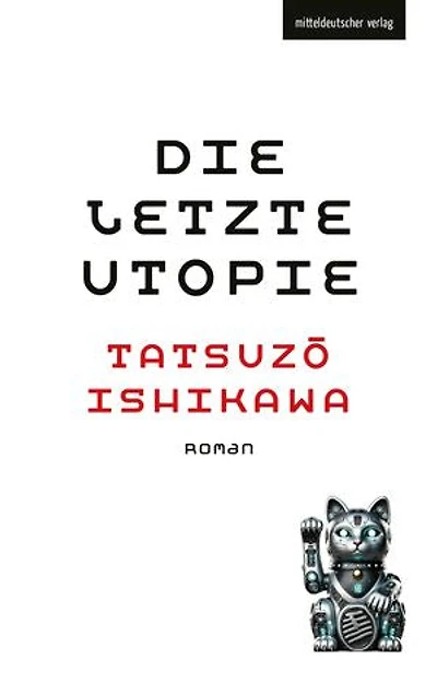 Die letzte Utopie