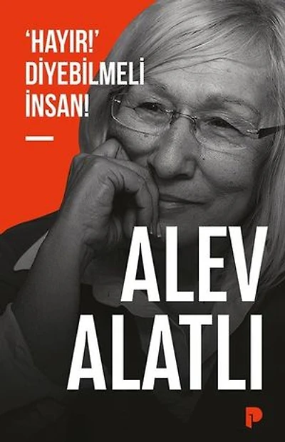 Hayır Diyebilmeli İnsan!