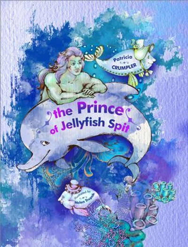 The Prince of Jellyfish Spit