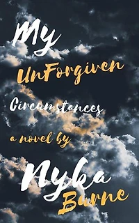 My UnForgiven Circumstances: 3