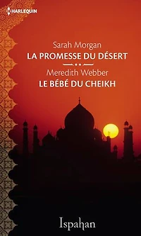La promesse du désert - Le bébé du cheikh