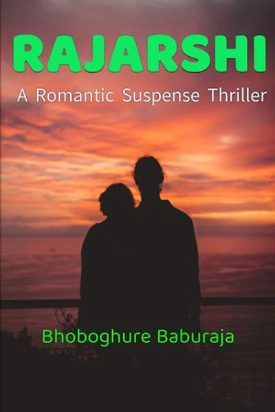 Rajarshi: A Romantic Suspense Thriller
