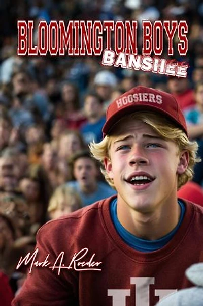 Bloomington Boys: Banshee