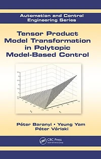 Tensor Product Model Transformation Polytopic Model-Based Control