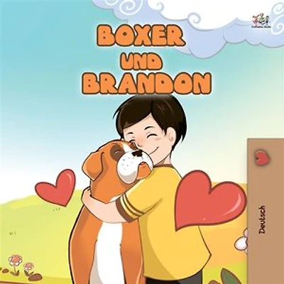 Boxer and Brandon (German Only): German children's book