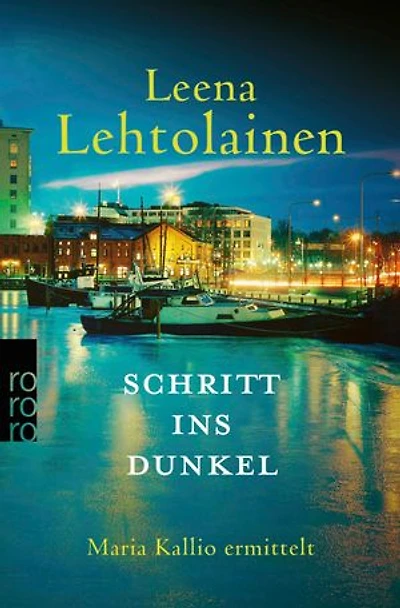Schritt ins Dunkel: Maria Kallio ermittelt | Ein Finnland-Krimi