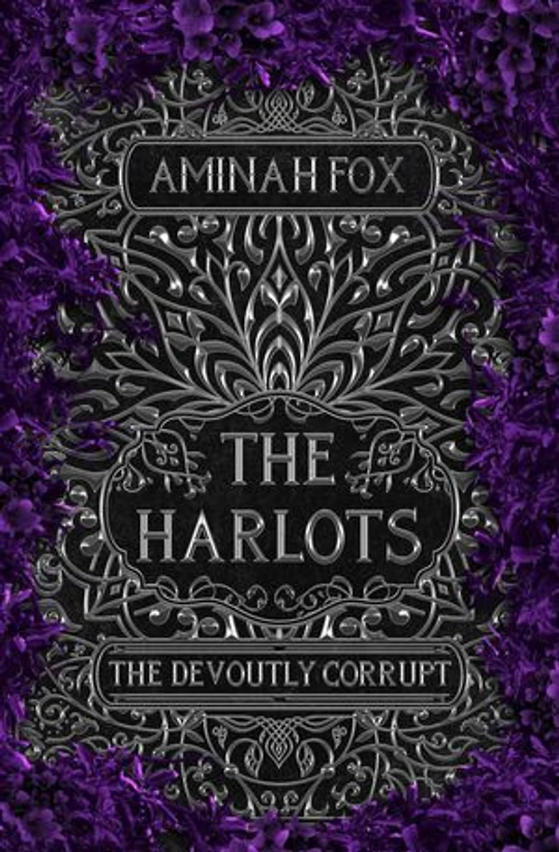 The Harlots: The Devoutly Corrupt: Mourners, #2