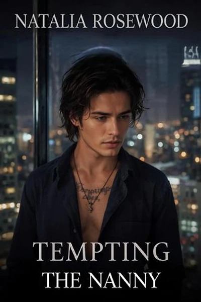 Tempting the Nanny: The Nanny Diaries