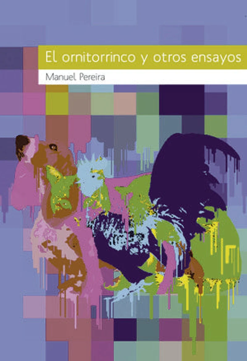 El ornitorrinco y otros ensayos