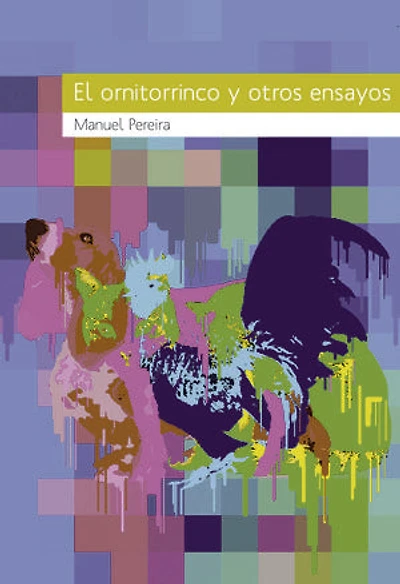 El ornitorrinco y otros ensayos