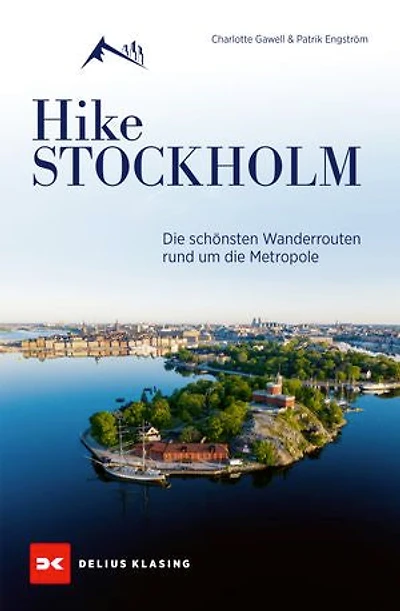 Hike Stockholm: Die schönsten Wanderrouten rund um die Metropole